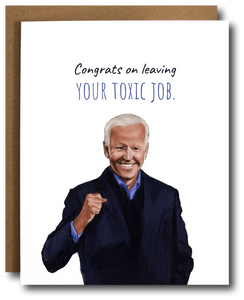 Joe Biden Toxic Job Retirement Card