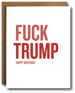 Fuck Trump Birthday Card